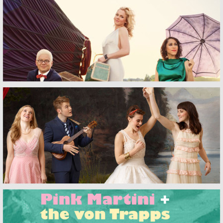 Pink Martini with Special Guest The von Trapps - Cincinnati Pops Orchestra