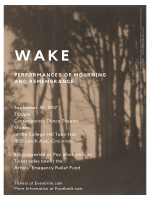 WAKE: performances of mourning and remembrance
