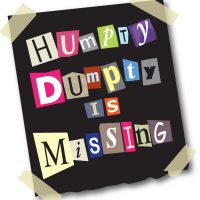 Humpty Dumpty is Missing