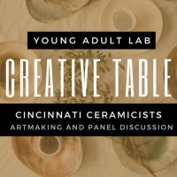 Creative Table: Cincinnati Ceramicists