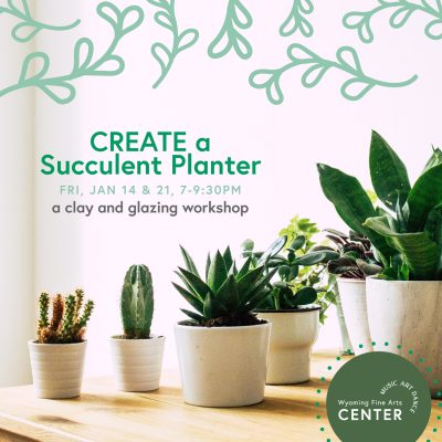Adult Art Workshop - Create a Succulent Planter