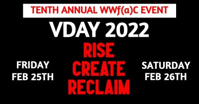 V-DAY 2022: RISE CREATE RECLAIM