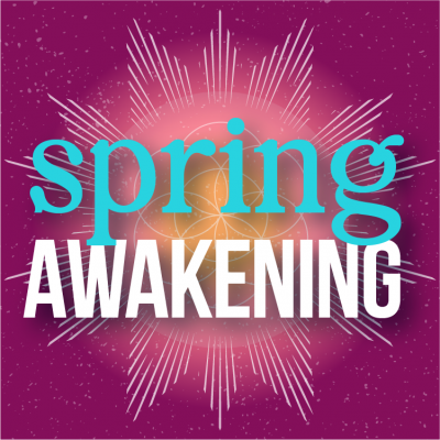 Spring Awakening: Life, Death, and Rebirth