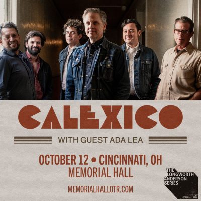 Calexico with Special Guest Ada Lea at Memorial Hall