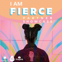I Am Fierce Partner Showcase