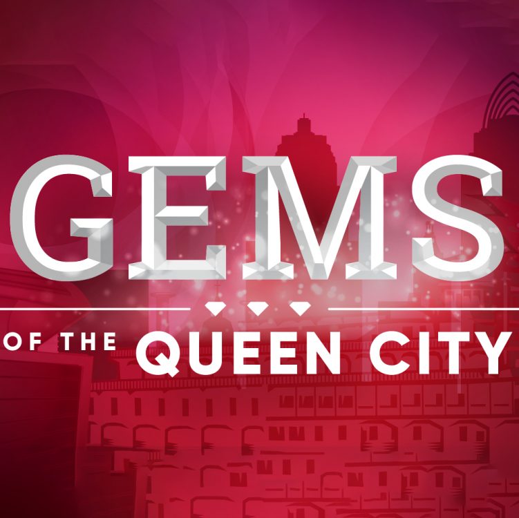 Gems of the Queen City