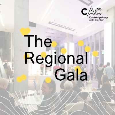 Annual Gala at the Contemporary Arts Center: The Regional