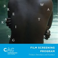Breaking Water Film Screening Program, July Films