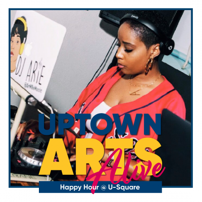 DJ Arie at Happy Hour @ U-Square
