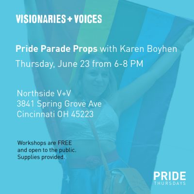 Pride Thursdays: Pride Parade Props Workshop with Karen Boyhen