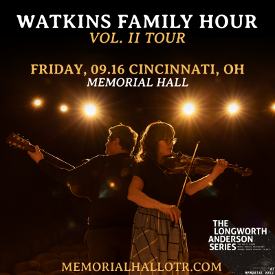 Watkins Family Hour at Memorial Hall