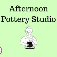 Afternoon Pottery Studio