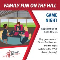 Family Fun on the Hill: Game Night