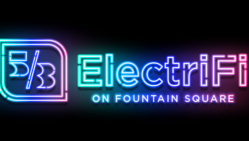 Electrifi (Fountain Square) <br />*** ARTSWAVE GUIDED TOUR***