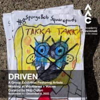 Driven: A Group Exhibition Featuring Artists Working at Visionaries + Voices