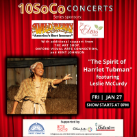 10SoCo Concerts: “The Spirit of Harriet Tubman” featuring Leslie McCurdy