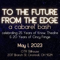 To the Future/From the Edge - a cabaret bash
