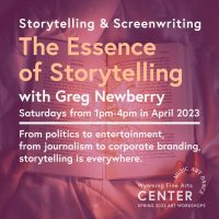 The Essence of Storytelling with Greg Newberry