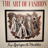 The Art of Fashion: Fay Applegarth Maddux