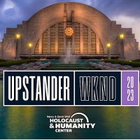 Cincinnati Upstander Weekend 2023