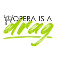Opera is a Drag