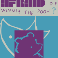 Who’s Afraid of Winnie the Pooh?