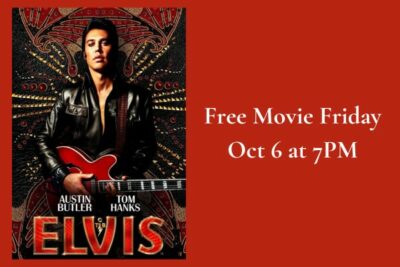 Free movie Friday: Oct 6 Elvis