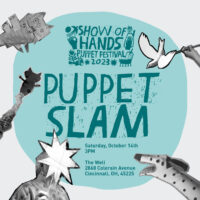 SHOW OF HANDS Puppet Slam at The Well