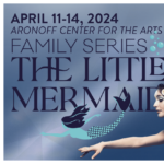 Cincinnati Ballet's Family Series: "The Little Mermad"