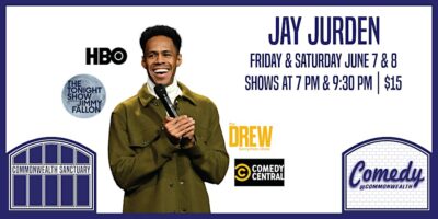 Comedy @ Commonwealth Presents: JAY JURDEN