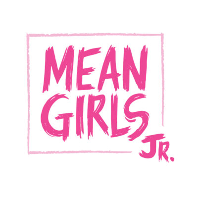 Performance Academy: Mean Girls JR. (Grades 6-12)