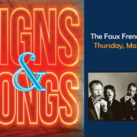 Signs & Songs: The Faux Frenchmen