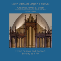 Sixth Annual Organ Festival