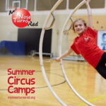 Summer Circus Camps with My Nose Turns Red Youth Circus