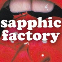 sapphic factory: a modern queer joy dance party - 18+