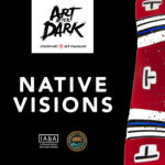 Art After Dark | Native Visions