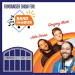 Comedy @ Commonwealth Presents: BAND IN A BUS FUNDRAISER SHOW