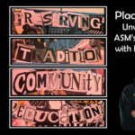 Placemaking: Unveiling the ASM's New Mural with Matt Dayler