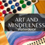 Mindful Watercolors